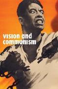 Vision and Communism: Viktor Koretsky and Dissident Public Visual Culture