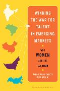 Winning the War for Talent in Emerging Markets