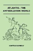 Atlantis - The Antediluvian World