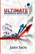 Ultimate Business Mastery