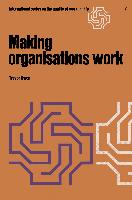 Making organisations work