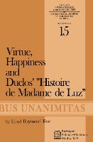 Virtue, Happiness and Duclos¿ Histoire de Madame de Luz