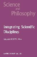 Integrating Scientific Disciplines
