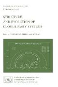 Structure and Evolution of Close Binary Systems