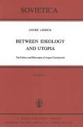Between Ideology and Utopia