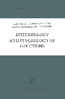 Epistemology and Psychology of Functions