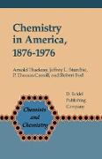 Chemistry in America 1876¿1976