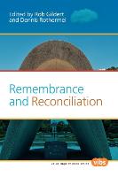 Remembrance and Reconciliation