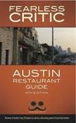Fearless Critic Austin Restaurant Guide