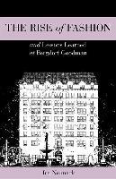 The Rise of Fashion and Lessons Learned at Bergdorf Goodman