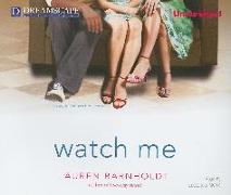 Watch Me