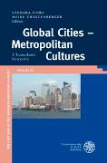 Global Cities - Metropolitan Cultures