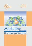 Marketing - Strategien und Konzepte