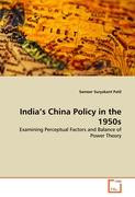 India's China Policy in the 1950s