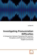 Investigating Pronunciation Difficulties
