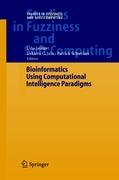 Bioinformatics Using Computational Intelligence Paradigms