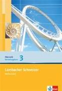 Lambacher Schweizer. Vertiefungskurs für die Einführungsphase/Qualifikationsphase. Arbeitsheft Band 3. Allgemeine Ausgabe