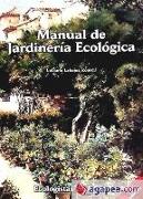 Manual de jardinería ecológica