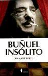 Buñuel insólito