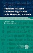 Tradizioni testuali e tradizioni linguistiche nella 'Margarita' lombarda