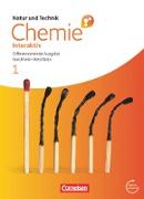 Natur und Technik - Chemie interaktiv: Differenzierende Ausgabe, Gesamtschule/Sekundarschule Nordrhein-Westfalen, Band 1, Schülerbuch mit Online-Anbindung