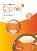 Natur und Technik - Chemie interaktiv: Differenzierende Ausgabe, Gesamtschule/Sekundarschule Nordrhein-Westfalen, Band 2, Schülerbuch mit Online-Anbindung