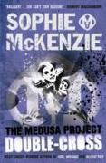 The Medusa Project: Double-Cross