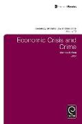 Economic Crisis and Crime