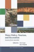 Water Policy, Tourism, and Recreation