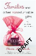 Families and Other Nonreturnable Gifts