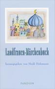 Landfrauen-Märchenbuch I