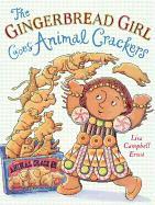 The Gingerbread Girl Goes Animal Crackers