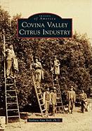 Covina Valley Citrus Industry