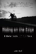 Riding on the Edge