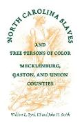 North Carolina Slaves and Free Persons of Color