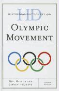 Historical Dictionary of the Olympic Movement