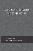 Dispersants, Solvents and Solubilizers