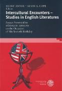 Intercultural Encounters - Studies in English Literatures
