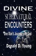 Divine Supernatural Encounters