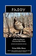 Paddy: A Ruffed Grouse Chooses Our Farm