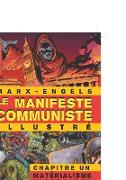 Le Manifeste Communiste (Illustré) - Chapitre Un