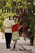 No Greater Love