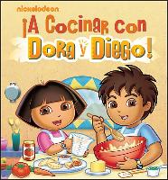 A Cocinar Con Dora y Diego!