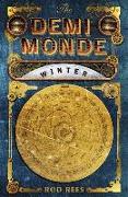 The Demi-Monde: Winter