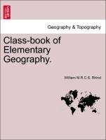 Class-Book of Elementary Geography