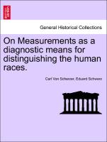 On Measurements as a Diagnostic Means for Distinguishing the Human Races