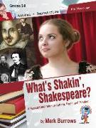 What's Shakin', Shakespeare?: A Musical Celebration of Authors, Poets, and Reading