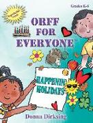 Orff for Everyone: Happenin' Holidays