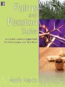 Palms and Passion Suite: Expressive Piano Arrangements for Palm Sunday and Holy Week