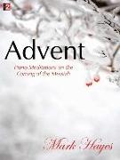 Advent: Piano Meditations on the Coming of the Messiah